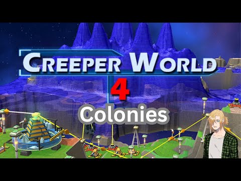 Creeper World 4 | 2659 Creepipelago PAC