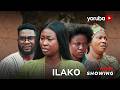Ilako Yoruba Movie 2025 Drama Anike Ami Jide Awobona Seyi Adeola Temidayo Enitan Femi Odugbesan