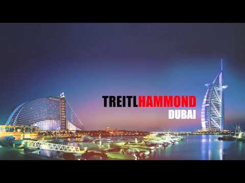 Treitl Hammond - Dubai (Original Mix)