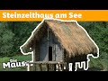 Wie baut man ein Steinzeithaus? | Die Maus | WDR