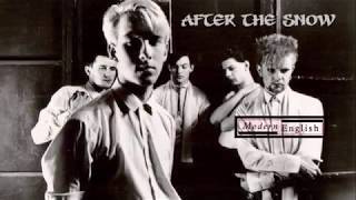 Modern English - After The Snow (Album Version)