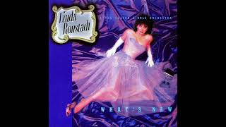 I Don&#39;t Stand A Ghost Of A Chance With You Linda Ronstadt Whats New 1983 US Vinyl Album HQ Audio Rip