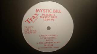 Mystic Bill - When You Smile