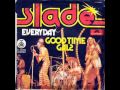 Slade - Everyday 