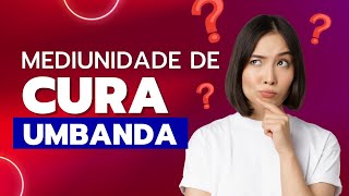 Mediunidade de cura