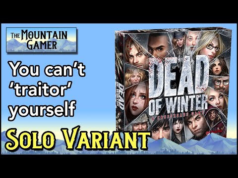 How To Play Solo (Variant) ➤ Dead of Winter