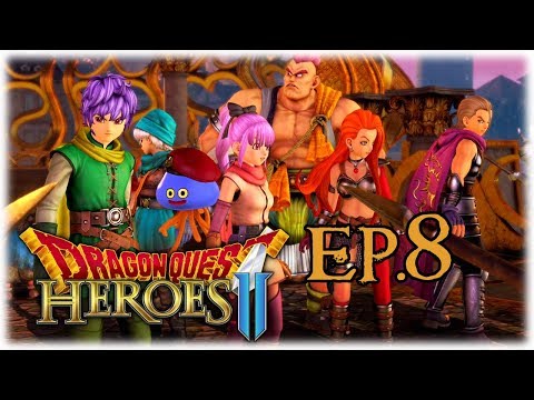Dragon Quest Heroes 2 Ep.8 [Dangit Cesar... thanks for nothin!]