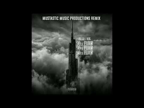 90th Floor - Fly Lo X Snik (Remix by Mustastic Music)