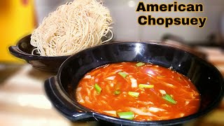 American Chopsuey  |  Indo Chinese Cuisine | Chopsuey recipe at home