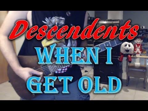 When I Get Old - Descendents