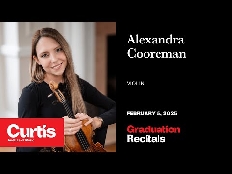Graduation Recital: Alexandra Cooreman, violin