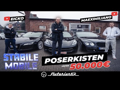 Poserkisten für unter 50.000€ | Stabile Mobile Folge 04 | Mit @eickoperformance  & @Maeximiliano
