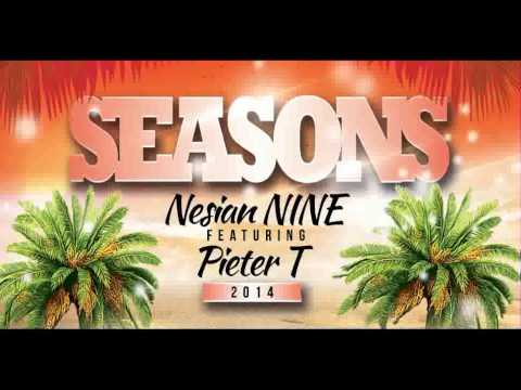 Nesian NINE - Seasons featuring Pieter T