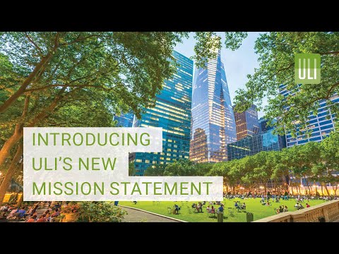 Introducing ULI's New Mission Statement