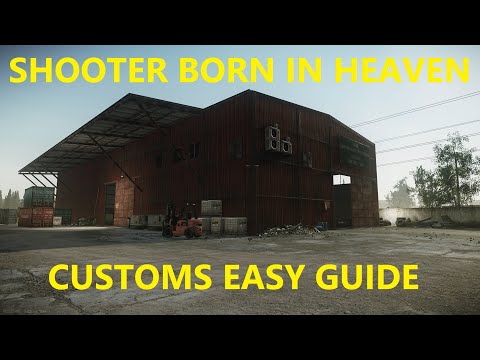 Shooter Born in Heaven - Best Customs Sniping Spots