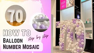 How to create Giant Mosaic Number 7 0, DIY MOSAIC Balloon Number, 4FT Pre Cut Mosaic Number Balloon