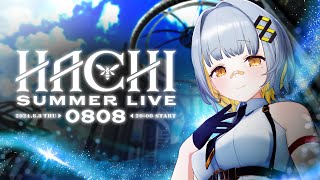 [聽歌] HACHI Summer Live演唱會