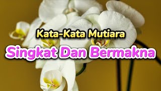 Download lagu KATA-KATA MUTIARA SINGKAT DAN BERMAKNA mp3 Download lagu KATA-KATA MUTIARA SINGKAT DAN BERMAKNA mp3