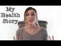 My Health Story Vlog