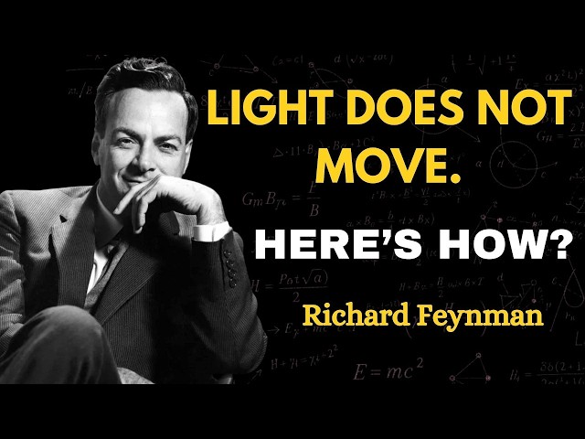 Feynman Explains Why light does not move