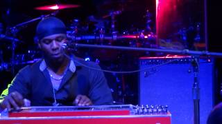 Robert Randolph- Ain&#39;t Nothing Wrong With That Live at Brooklyn Bowl 2012