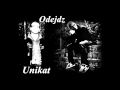 Unikat - Odejdz 