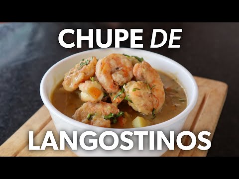Cómo Hacer CHUPE de LANGOSTINOS 😀🦐