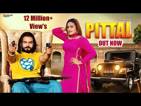Pittal ( Official Video ) Singer PS Polist New Song 2025 || Latest Haryanvi Song