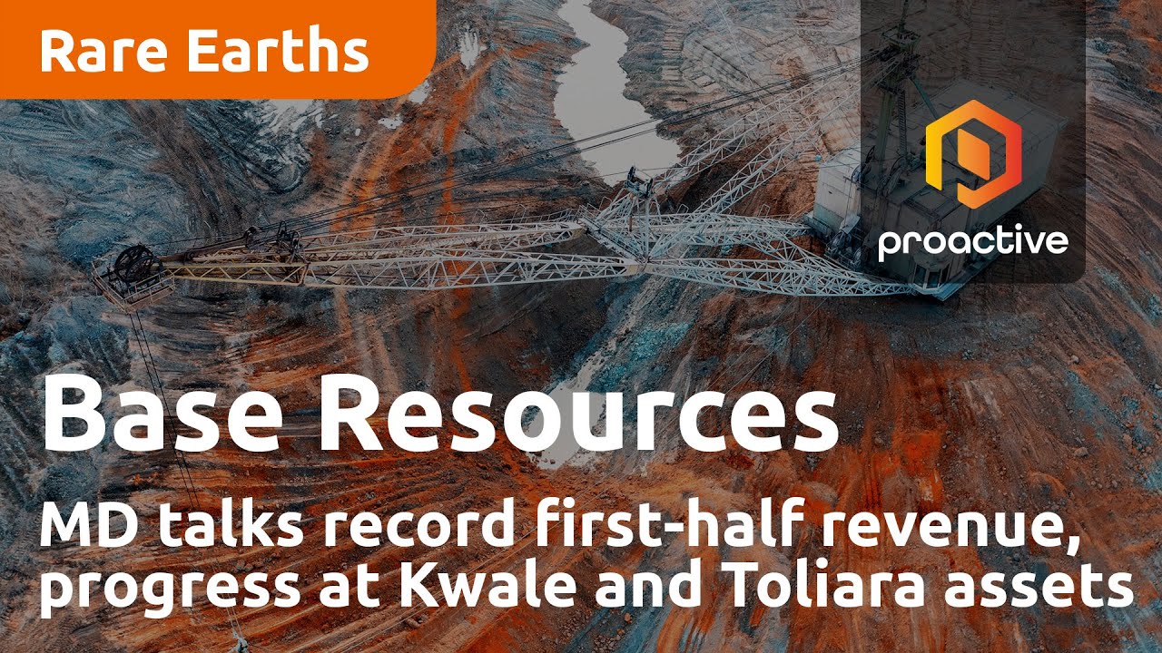 Base Resources MD talks record first-half sales revenue, progress at Kwale and Toliara assets