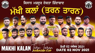 Makhi Kalan (Tarn Taran)Kabaddi Tournament 02 Nov 2021