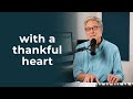 Don Moen Sings "With a Thankful Heart"