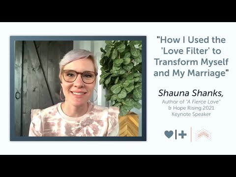 How I Transformed Myself and My Marriage | Hope Rising Conference Keynote Speaker Shauna Shanks