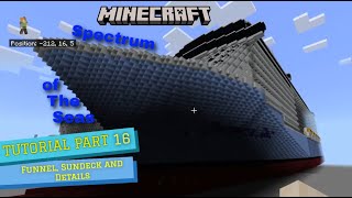 Minecraft Spectrum of The Seas tutorial part 16 (Funnel, Details and Sundeck)