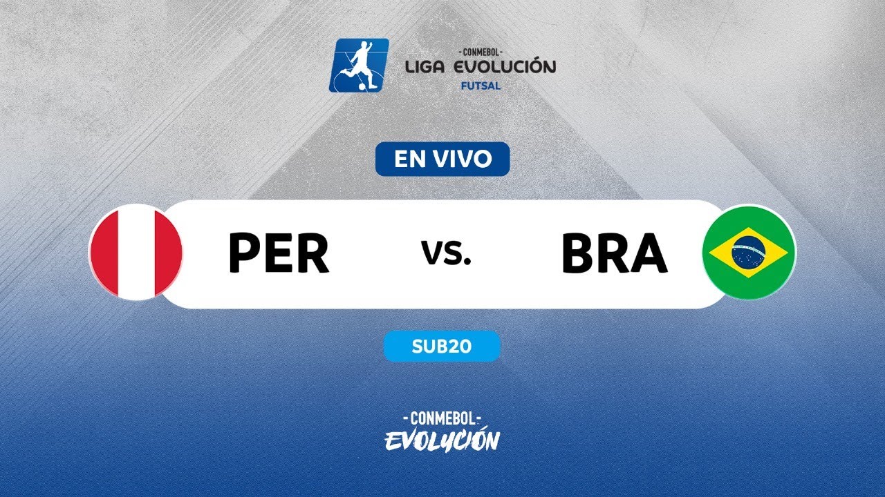 EN VIVO | PERÚ vs. BRASIL | CONMEBOL LIGA EVOLUCIÓN FUTSAL - ZONA NORTE | SUB20