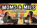 Moms & MILS... FULL EPISODE -- REDDIT STORIES