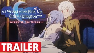 Danmachi - Arrow of the Orion - Bande Annonce VOST