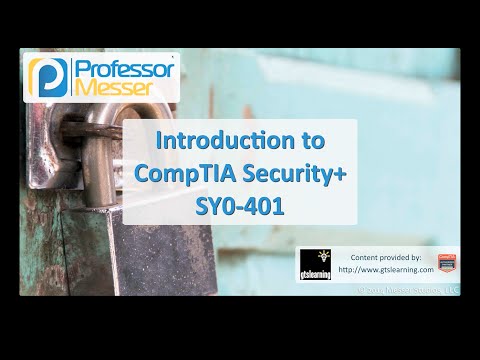 CompTIA Security+ SY0 401 Certification Course Playlist 1 of 2