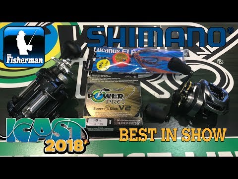 THE FISHERMAN’S ICAST 2018 NEW PRODUCT SHOWCASE - SHIMANO