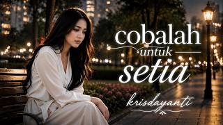 Download lagu COBALAH UNTUK SETIA - KRISDAYANTI | FEMALE POP COVER PENUH PERASAAN BY JV MUSIK mp3 Download lagu COBALAH UNTUK SETIA - KRISDAYANTI | FEMALE POP COVER PENUH PERASAAN BY JV MUSIK mp3