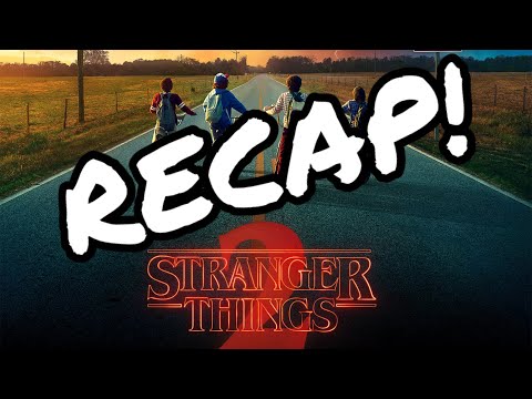Stranger Things Season 2 Recap