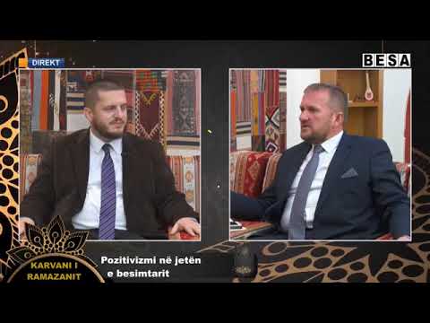 Pozitivizmi në jetën e besimtarit - Dr. Sedat ef. Islami