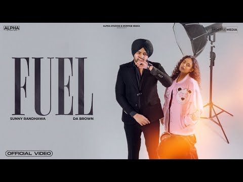 Fuel : Sunny Randhawa | DaBrown | New Punjabi Songs 2024