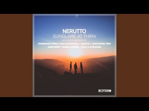 Sunglare at Thira (Numedian pres. Thalassophile Remix)