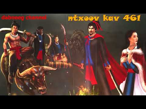 Ntxoov kav Shaman Ntu 461 -   - Tuam Ceeb Looj vs paj vuam tsav  - Loov Xeeb vs Lag Xeeb -stories