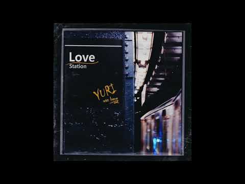 Yuri Park - Love Station