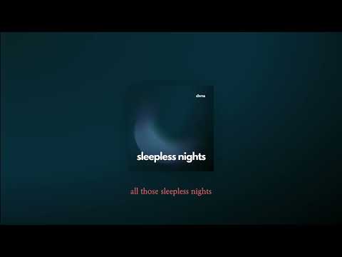 CHRNS - sleepless nights (lyric video)