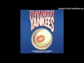 Damn Yankees - Uprising