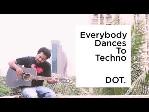 Everybody Dances to Techno - Dot. (Cover) by Elroy J