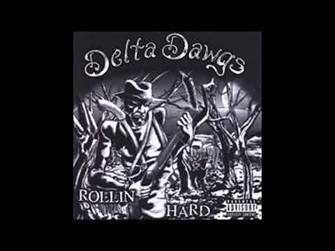 Delta Dawgs : Big Wheels