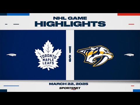 NHL Highlights | Maple Leafs vs. Predators - March 22, 2025